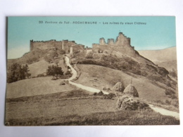 CPA (07) Ardèche - Environs Du Teil - ROCHEMAURE - Les Ruines Du Vieux Château - Rochemaure