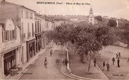 MONTAUROUX - Place Et Rue Du Clos (Café Hôtel Du Commerce, Pétanque) - Montauroux