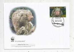 Premier Jour D'émission ,FDC , WWF ,TOBAGO , Brazilian Porcupine ,10 Nov. 2008 , - Trinidad En Tobago (1962-...)