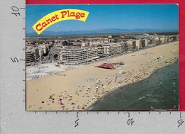 CARTOLINA VG FRANCIA - CANET PLAGE EN ROUSSILON - Vue Generale - 10 X 15 - ANN. 1988 - Canet En Roussillon