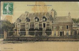 Criquetot - L' Esneval  Le Château   Carte Toilée 1908  Edition Lebourg - Criquetot L'Esneval