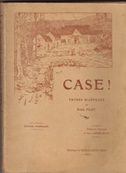 Case! Trobes Biarneses, De Simin Palay. Editiou Populari. Envoi à Ludovic Troyes, Félibre, Né Et Mort à Samatan. - Midi-Pyrénées