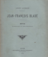 Jean-François Bladé, De Adrien Lavergne. Notice Biographique Et Bibliographique. Envoi à Félix Troyes, Samatan. - Midi-Pyrénées