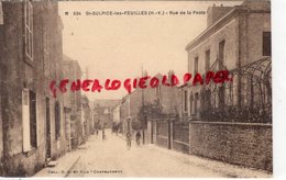 87 - SAINT SULPICE LES FEUILLES - ST SULPICE- RUE DE LA POSTE - EDITEUR G.G. CHATEAUROUX - Saint Sulpice Les Feuilles