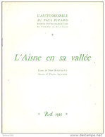 NOËL 1961 L'AUTOMOBILE AU PAYS PICARD L'AISNE EN SA VALLÉE - LIRE DESCRIPTIF - 2 Scans - - Picardie - Nord-Pas-de-Calais