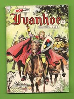 Ivanhoé N° 204 (1ère Série) - Editions Aventures Et Voyages - Dépôt Légal : Décembre 1984 - BE - Ivanohe