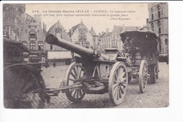 202 - 1914-15 - FURNES - Le Nouveau Canon De 120 Long Avec Tracteur Automobile Traversant La Grande Place - Weltkrieg 1914-18