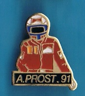PIN'S //   ** PILOTE / Alain PROST '91 ** - Automobile - F1