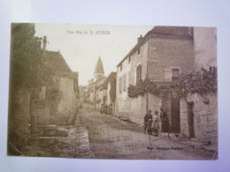 SAINT-AUBIN  (Saône-et-Loire)  :  Une Rue De Saint-Aubin   XXX - Other & Unclassified