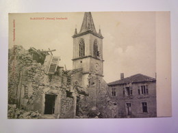 SAINT-AGNANT  (Meuse)  :  EGLISE  Bombardée   XXX - Other & Unclassified