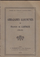 Arrajades Gascounes, De Francès De Lartigue. - Midi-Pyrénées