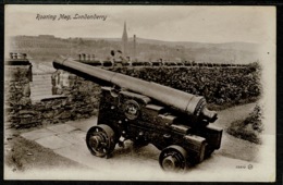 Ref 1258 - Early Postcard - Cannon Gun - Roaring Meg - Londonderry Ireland - Londonderry