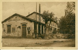 Bédarrides (Vaucluse)  Le Groupe Scolaire   Cpa - Bedarrides