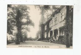 PRECY SUR OISE LA TOUR DU MOULIN 1918 - Précy-sur-Oise