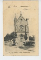 Delcampe - BOURGANEUF - Chapelle Dupuy (carte Précurseur ) - Bourganeuf