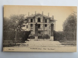 C.P.A. : 60 VAUMOISE : Villa "Bon Repos", Animé, En 1916 - Vaumoise
