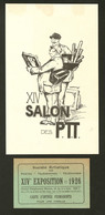 Lettre XIVe Salon Des PTT. Affichette + Carton D'entrée Permanente. - TB - Ohne Zuordnung
