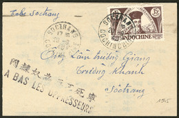 Lettre No 288, Obl Cad Soctrang Sept 45, Sur Lettre Locale Avec Griffe "A Bas Les Oppresseurs". - TB - Andere & Zonder Classificatie