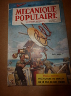 1952 MÉCANIQUE POPULAIRE: Projectiles De Demain; Faire Une Tente De Vacances Au Bord D'un Lac;Yachts De Course; Etc - Andere & Zonder Classificatie