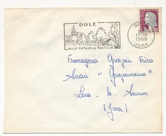 Enveloppe - OMEC Secap - DOLE (Jura) - DOLE / Ville Natale De Pasteur - 1960 - Oblitérations Mécaniques (flammes)