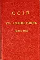 1949 PRESENTATION BOOK. Small Special Printed Stockbook For The Delegates Of The 15th Assembly Of The CCIF (Internationa - Other & Unclassified