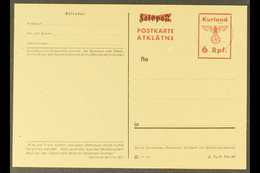 KURLAND 1945 "6 Rpf." Postal Stationery Postal Card With Red "Postkarte / Atklatne" Overprint And Fuhrer Quote From 3/10 - Other & Unclassified