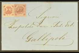 NAPLES 1860 Cover To Gallipoli Franked 2gr Brown Rose, Plate III In Combination With 2g Lilac Carmine Postal Forgery Typ - Unclassified