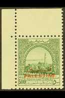 OCCUPATION OF PALESTINE OBLIGATORY TAX 1949 500m Green, SG PT45, Superb Never Hinged Mint Corner Marginal. For More Imag - Jordanië