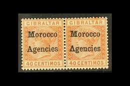 GIBRALTAR ISSUES OVERPRINTED 1898 40c Orange Brown Variety "inverted V For A", In Mint Pair With Normal, SG 5 + 5a, Tone - Other & Unclassified