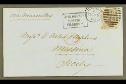 1863 (15 Oct) Entire From London To Messina, Sicily, Endorsed "Via Marseilles," Franked 1862-4 6d Lilac, SG 84, Fine Str - Otros & Sin Clasificación