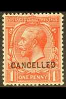 1912-24 1d Bright Scarlet With "CANCELLED" Type 24 Overprint, SG Spec N16w, Very Fine Mint, Fresh. For More Images, Plea - Zonder Classificatie