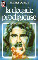 La Décade Prodigieuse Par Ellery Queen (ISBN 2277216461 EAN 9782277216469) - J'ai Lu