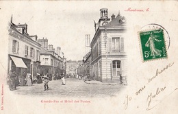 MONTEREAU GRANDE-RUE ET HOTEL DES POSTES (CARTE PRECURSEUR ) - Montereau