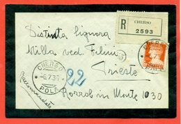 STORIA POSTALE -DA CHERSO -POLA PER TRIESTE - RACCOMANDATA - 6/7/1936 - Marcofilie