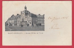 Saint-Ghislain En 1898... Précurseur - Ancien Hôtel De Ville ( Voir Verso ) - Saint-Ghislain