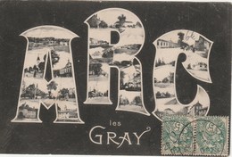 ARC LES GRAY   70  HAUTE SAONE   CPA  MULTIVUES - Otros & Sin Clasificación