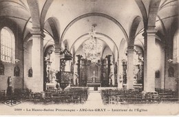 ARC LES GRAY   70  HAUTE SAONE   CPA   Sepia    INTERIEUR DE L'EGLISE - Andere & Zonder Classificatie