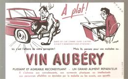 Buvard VIN AUBERY A Plat! Ici, C'est L'affaire De Notre Garagiste! - Liquor & Beer