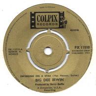 SP 45 RPM (7")   Big Dee Irwin   "  Swinging On A Star  "  Angleterre - Soul - R&B