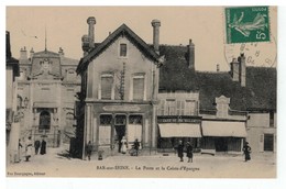 10-Bar Sur Seine La Poste Et La Caisse D'épargne - Bar-sur-Seine