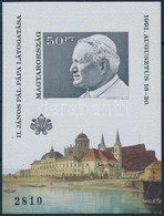 ** 1991 II.János Pál Pápa Magyarországi Látogatása Vágott Blokk (6.500) - Autres & Non Classés