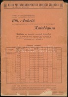 M. KIR. Postatakarékpénztár árverési Csarnoka 100. Aukció Katalógusa 1941 - Other & Unclassified