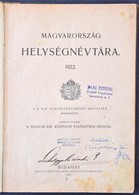 Magyarország Helységnévtára 1922 (147 Oldal) - Autres & Non Classés