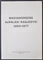 Flóderer István: Magyarország Ajánlási Ragjegyei 1890-1977 (1981) - Other & Unclassified