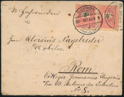 1899 Levél Rómába 5kr Pár Bérmentesítéssel 'SOPRON' - Other & Unclassified