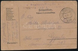 1918 Tábori Posta Levelezőlap 'Ersatzabteilung Der K.u.K. TRAINRETABL. STATION' + 'FP 488' - Other & Unclassified