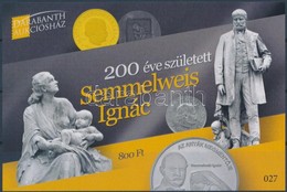 ** 2018 200 éve Született Semmelweis Ignác Emlékív - Otros & Sin Clasificación