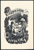 Richard Kaljo (1914-1978) :  Carpediem Ex Libris Livia Ora. Fametszet, Papír, Jelzett A Dúcon, 8×5 Cm - Andere & Zonder Classificatie