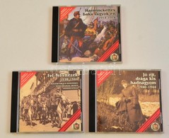 3 Db CD: Harminckettes Baka Vagyok én; Jó éjt Drága Kis Hadnagyom; Fel-fel Vitézek, Eredeti Hangfelvételek - Sonstige & Ohne Zuordnung