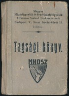 1947 Magyar Házfelügyelők és Segédházfelügyelők Országos Szabad Szakszervezete Tagsági Könyv, Tagdíjbélyegekkel - Sin Clasificación